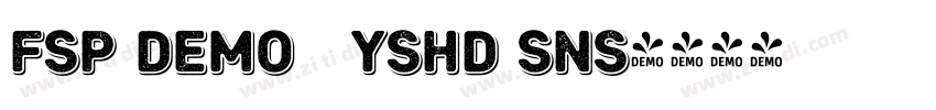 FSP DEMO   Yshd Sns字体转换
